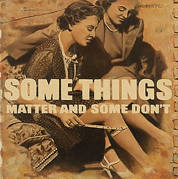KUNKEL SomeThingsMatterAndSomeDont