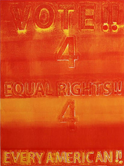 BETTY MERKEN, VOTE 4 EQUAL RIGHTS
inkjet print