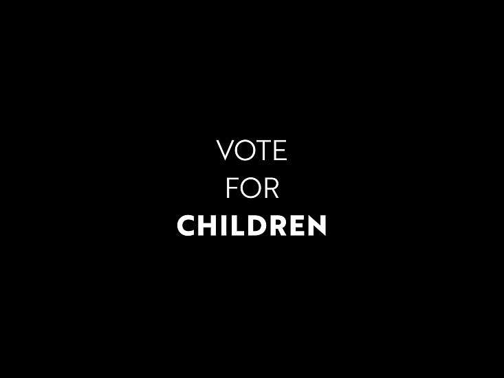 RGC, VOTE FOR CHILDREN
inkjet print