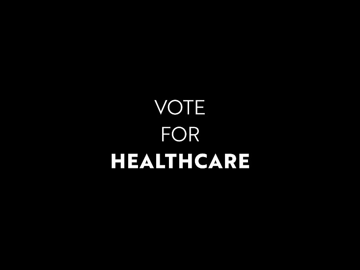 RGC, VOTE FOR HEALTHCARE
inkjet print