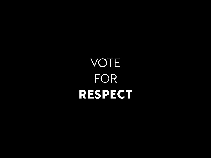 RGC, VOTE FOR RESPECT
inkjet print