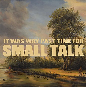 kunkel itwaswaypasttimeforsmalltalk